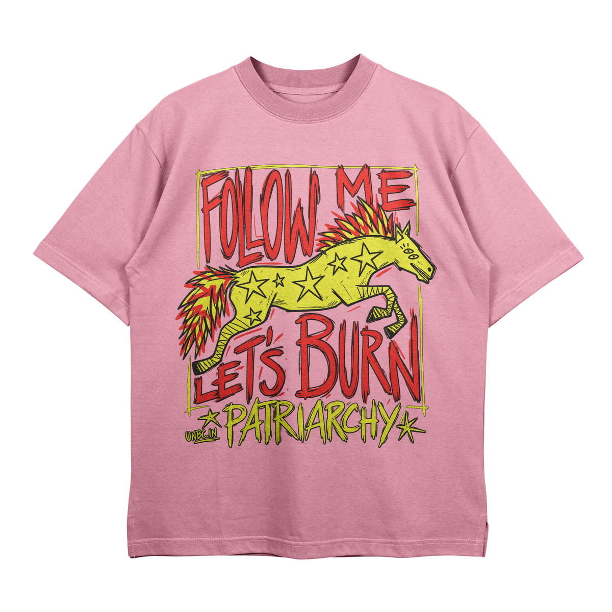 Let's Burn Patriarchy Terry Oversized Graphic T-Shirt | UNBC Streetwear India